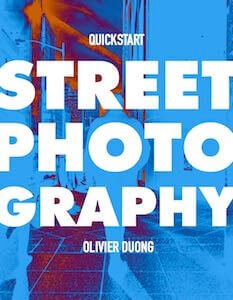 Quickstart Street Photography Oliver Duong